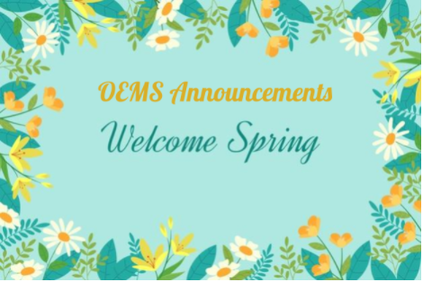 OEMS Announcements Week of 05/10/2021
